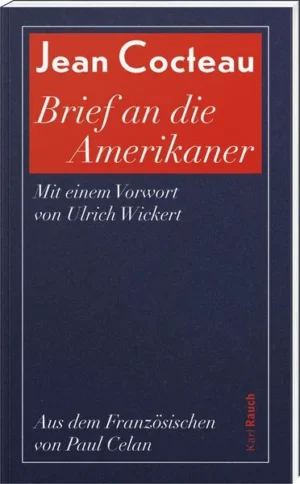 Buchcover „Brief an die Amerikaner“ von Jean Cocteau, Vorwort Ulrich Wickert, weiße Schrift auf blau-rotem Hintergrund.